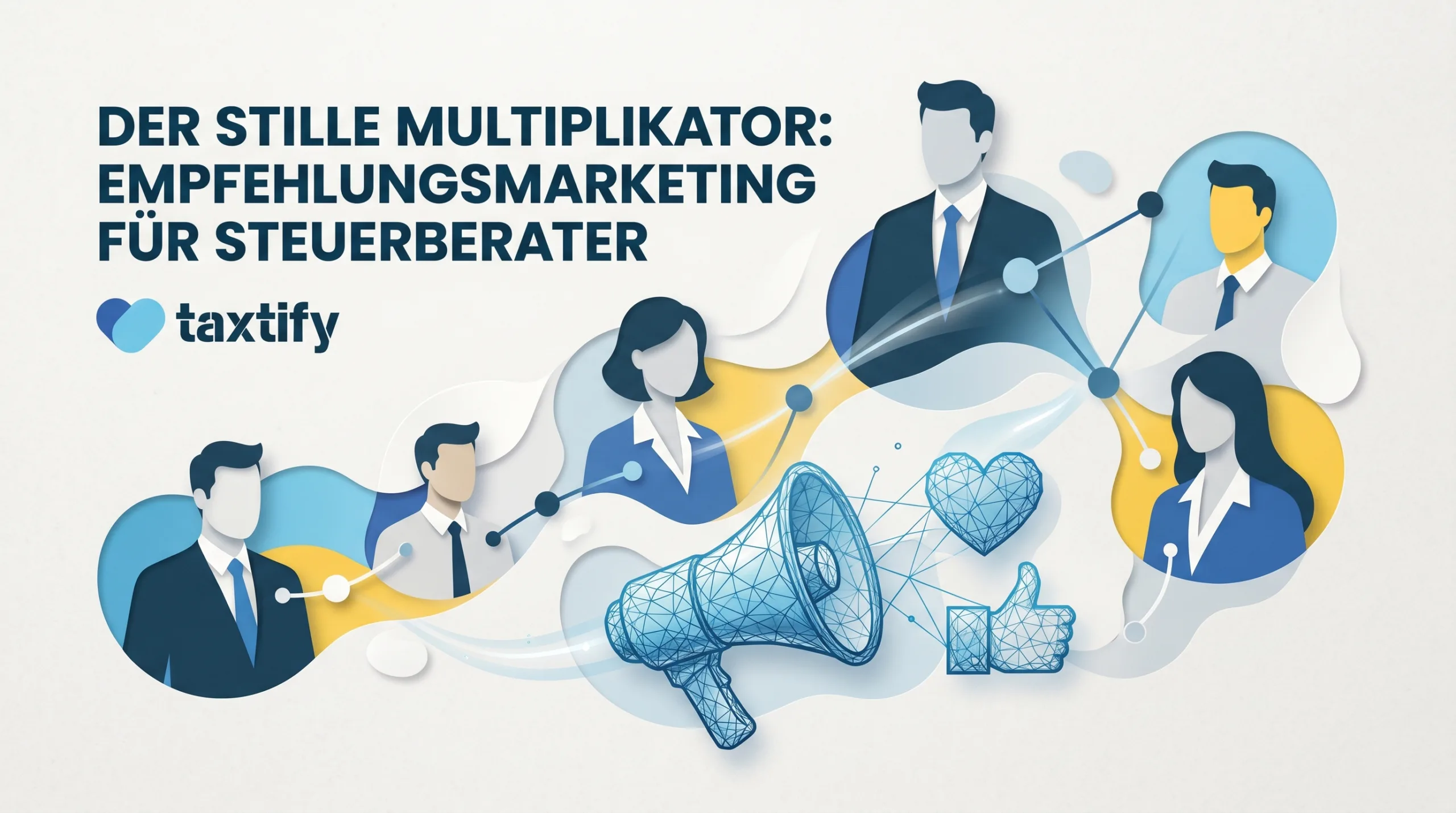 Empfehlungsmarketing für Steuerberater