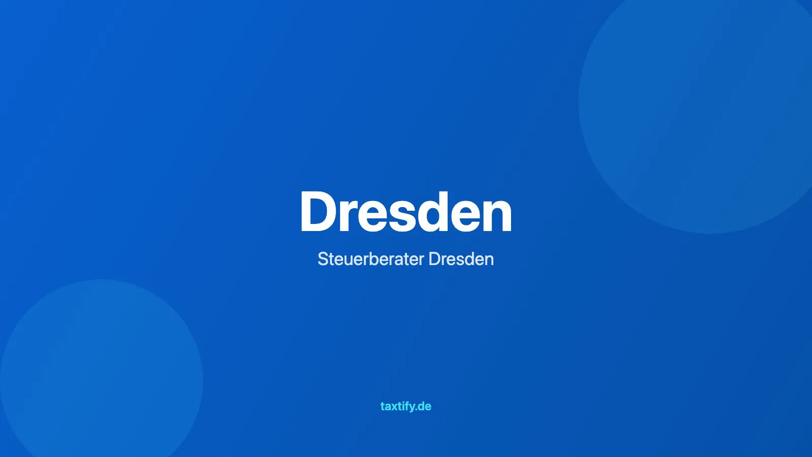 Steuerberater in Dresden finden – taxtify