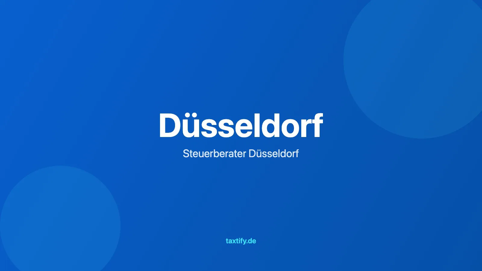 Steuerberater in Düsseldorf finden – taxtify