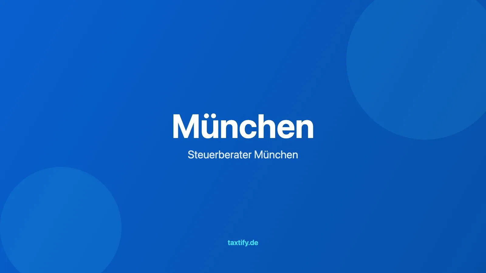 Steuerberater in München finden – taxtify